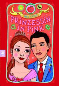Prinzessin in Pink - Meg Cabot