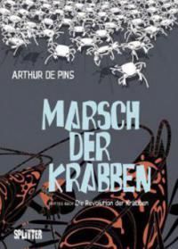 Marsch der Krabben 03. Die Revolution der Krabben - Arthur de Pins