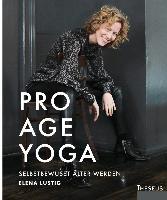 Pro Age Yoga - Elena Lustig