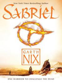 Sabriel - Garth Nix