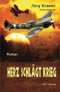 Herz schlägt Krieg - Jörg Krämer