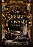 Die Seelenlosen - Tanja Meurer