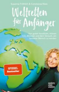 Weltretten für Anfänger - Constanze Kleis, Susanne Fröhlich