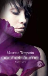 Ascheträume - Maurizio Temporin