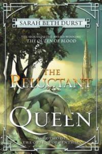 The Reluctant Queen - Sarah Beth Durst
