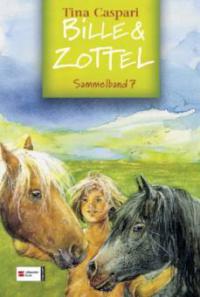 Bille und Zottel - Ein Pony mit Herz. Ein ganz besonderer Sommer. Rückkehr nach Wedenbruck - Tina Caspari
