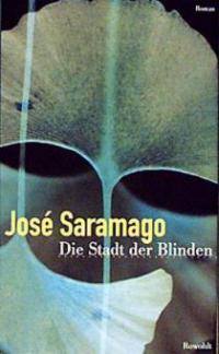 Die Stadt der Blinden - José Saramago