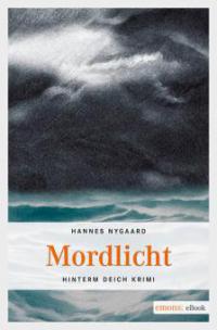 Mordlicht - Hannes Nygaard
