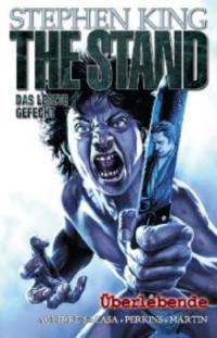 The Stand 03: Überlebende - Stephen King, Roberto Aguirre-Sacasa, Mike Perkins