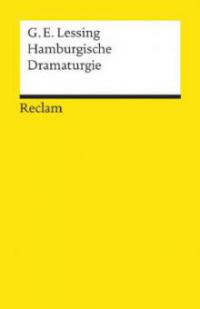 Hamburgische Dramaturgie - Gotthold Ephraim Lessing