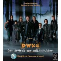 DWK 4, Der Angriff der Silberlichten, m. DVD - Joachim Masannek, Barbara van den Speulhof