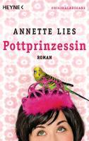 Pottprinzessin - Annette Lies
