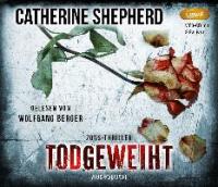 Todgeweiht - Catherine Shepherd