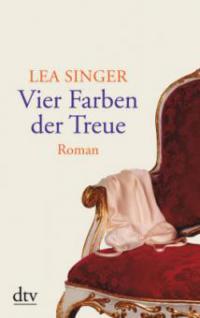 Vier Farben der Treue - Lea Singer