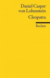 Cleopatra - Daniel C. von Lohenstein