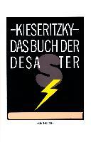 Das Buch der Desaster - Ingomar von Kieseritzky