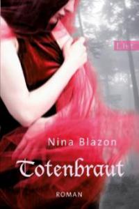 Totenbraut - Nina Blazon