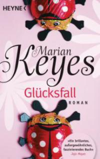 Glücksfall - Marian Keyes