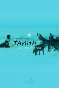 Tanith, die Wolfsfrau - Sherryl Jordan