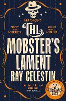 The Mobster's Lament - Ray Celestin