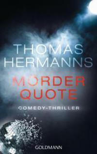 Mörder Quote - Thomas Hermanns