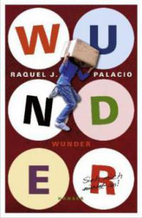 Wunder - R. J. Palacio