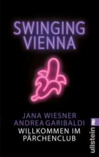 Swinging Vienna - Jana Wiesner, Andrea Garibaldi