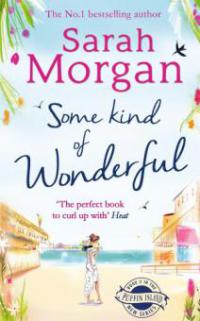 Some Kind of Wonderful (Puffin Island trilogy, Book 2) - Sarah Morgan