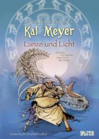 Das Wolkenvolk 03. Lanze und Licht 1. Drachenfriedhof - Kai Meyer, Yann Krehl