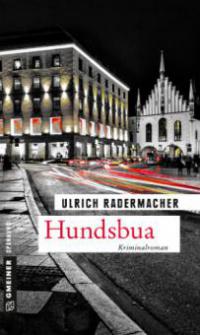 Hundsbua - Ulrich Radermacher