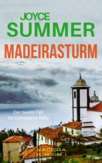 Madeirasturm - Joyce Summer