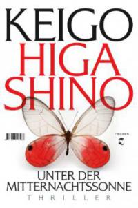Unter der Mitternachtssonne - Keigo Higashino