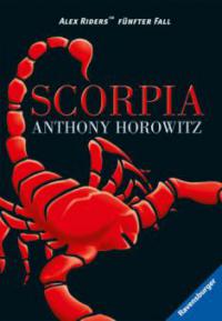 Alex Rider 5: Scorpia - Anthony Horowitz