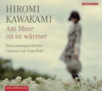 Am Meer ist es wärmer - Hiromi Kawakami