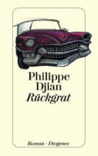 Rückgrat - Philippe Djian