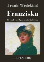 Franziska - Frank Wedekind