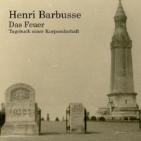 Das Feuer, 2 MP3-CDs - Henri Barbusse