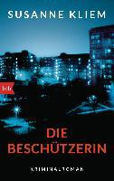 Die Beschützerin - Susanne Kliem