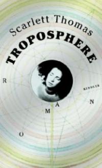 Troposphere - Scarlett Thomas