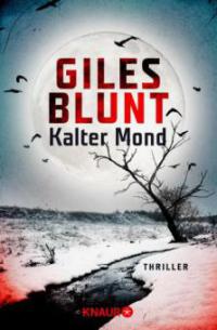 Kalter Mond - Giles Blunt