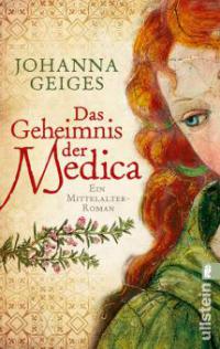 Das Geheimnis der Medica - Johanna Geiges