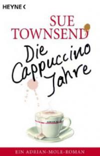 Die Cappuccino-Jahre - Sue Townsend