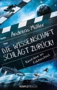 Die Wissenschaft schlägt zurück! - Andreas Müller