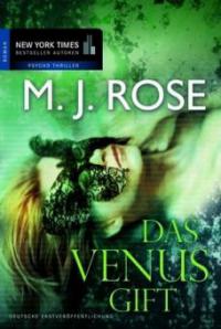 Das Venus-Gift - M. J. Rose