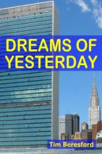 Dreams Of Yesterday - Tim Beresford