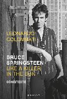 Bruce Springsteen - Like a Killer in the Sun - Leonardo Colombati