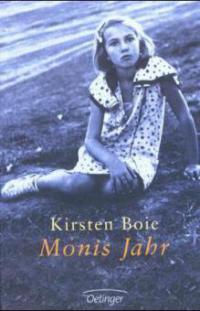 Monis Jahr - Kirsten Boie