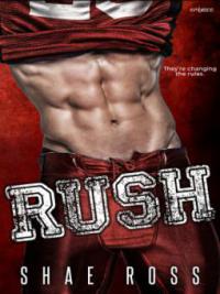 Rush - Shae Ross