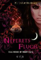 House of Night - Neferets Fluch - P. C. Cast, Kristin Cast