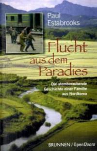 Flucht aus dem Paradies - Paul Estabrooks